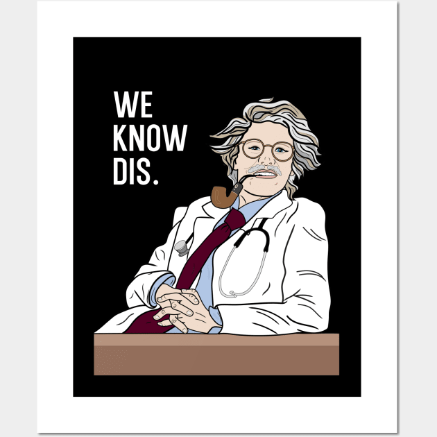 Kate McKinnon We Know Dis Wall Art by Kittenpants Studios